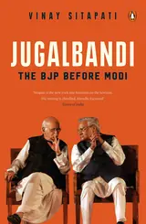 Cover of Jugalbandi: The BJP Before Modi
